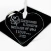 Because of You I love Glass Ornament Suncatcher