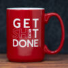 Get Shit Done Checklist Coffee Mug