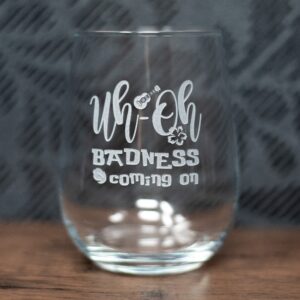 Uh Oh Badness Coming On Etched Glass