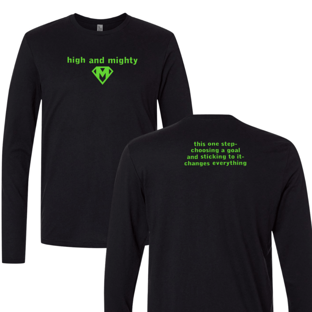 High and Mighty - Long Sleeve Tee Black